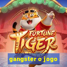 gangster o jogo